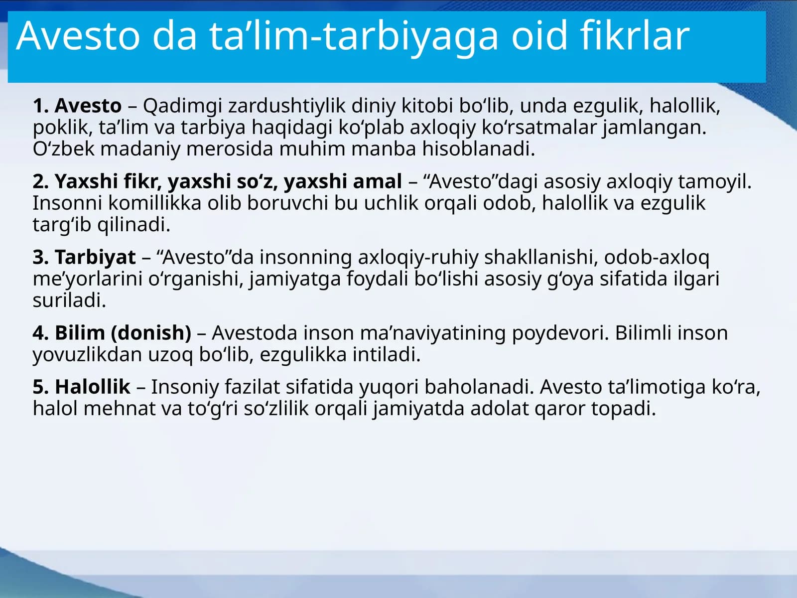Avestoda ta’lim-tarbiyaga oid fikrlar