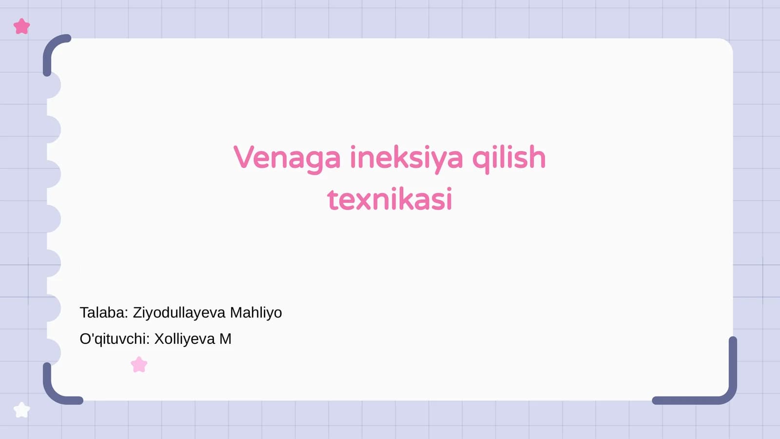 Venaga ineksiya qilish texnikasi
