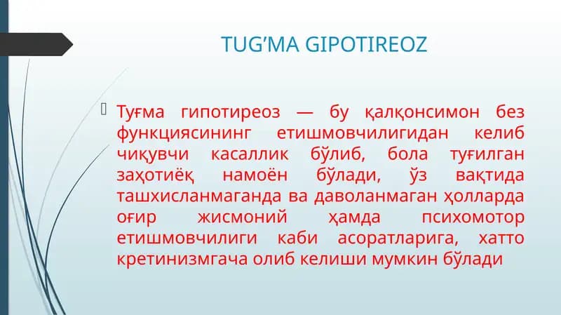TUG’MA GIPOTIREOZ