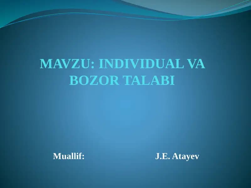 Individual va bozor talabi