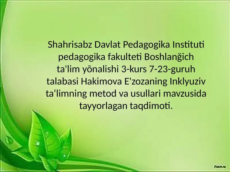 Inklyuziv ta'limning metod va usullari