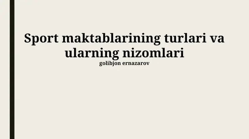 Sport maktablarining turlari va ularning nizomlari