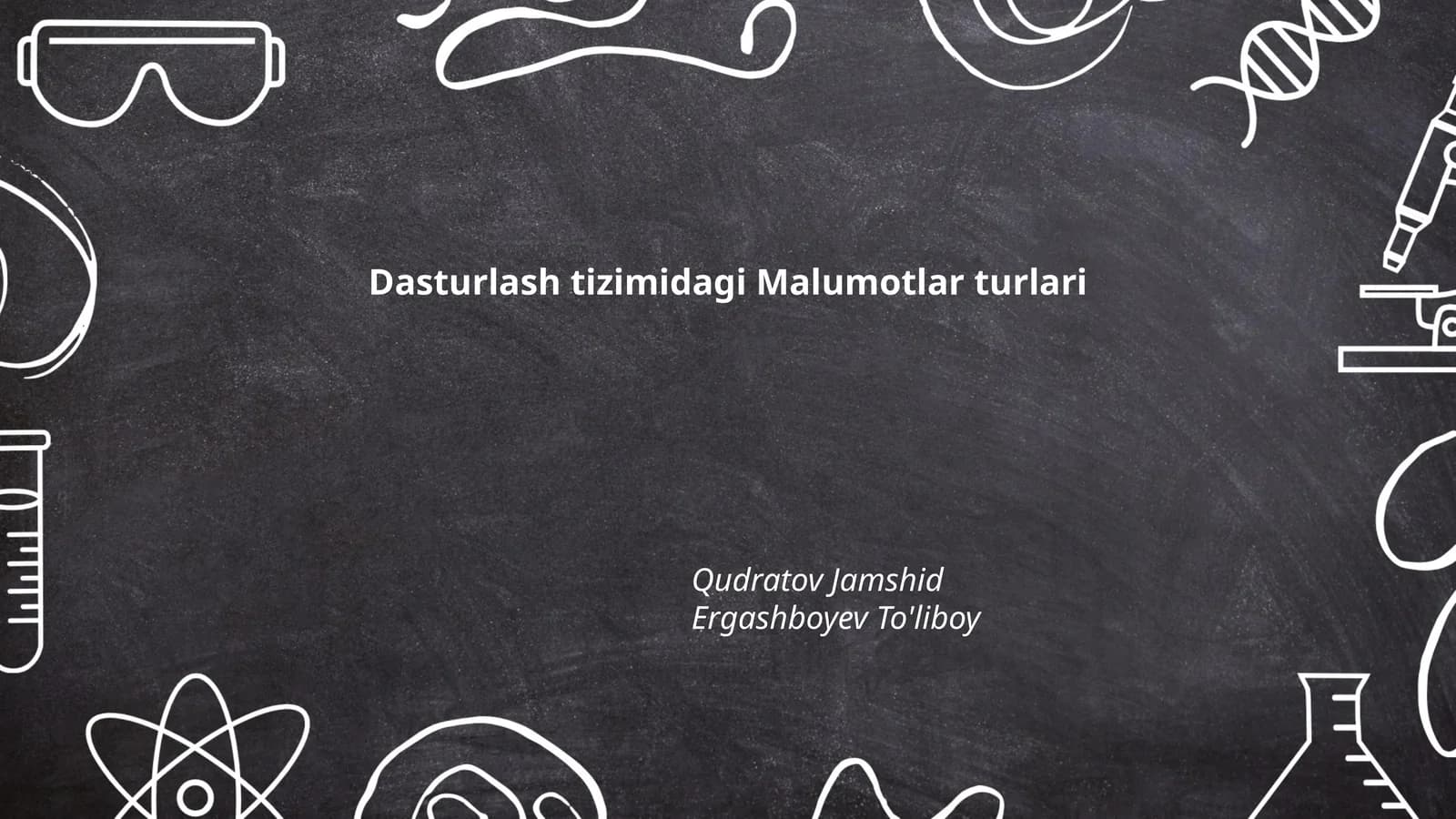 Dasturlash tizimidagi Malumotlar turlari