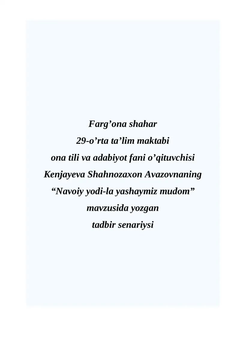 "Navoiy yodi-la yashaymiz mudom" tadbir senariysi