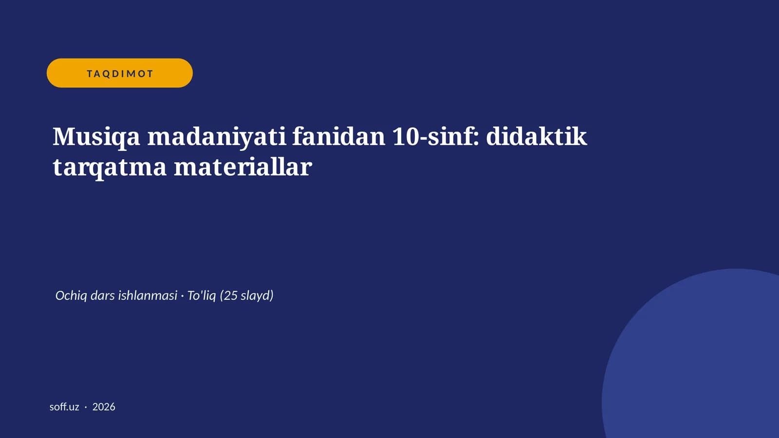 Musiqa madaniyati fanidan 10-sinf: didaktik tarqatma materiallar