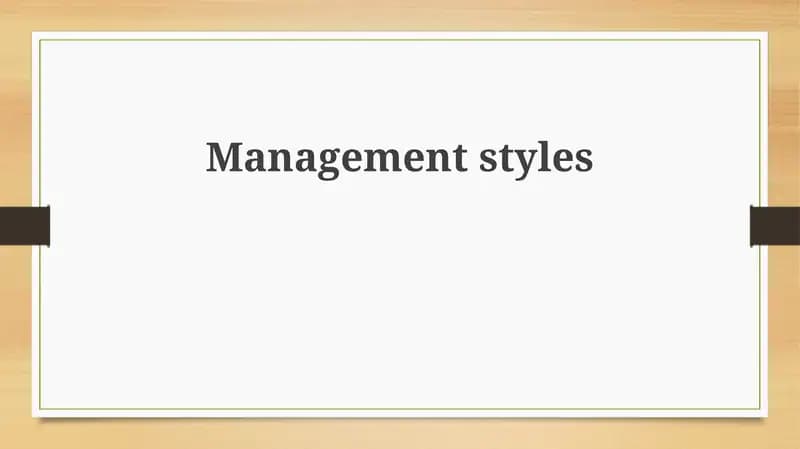 Management styles