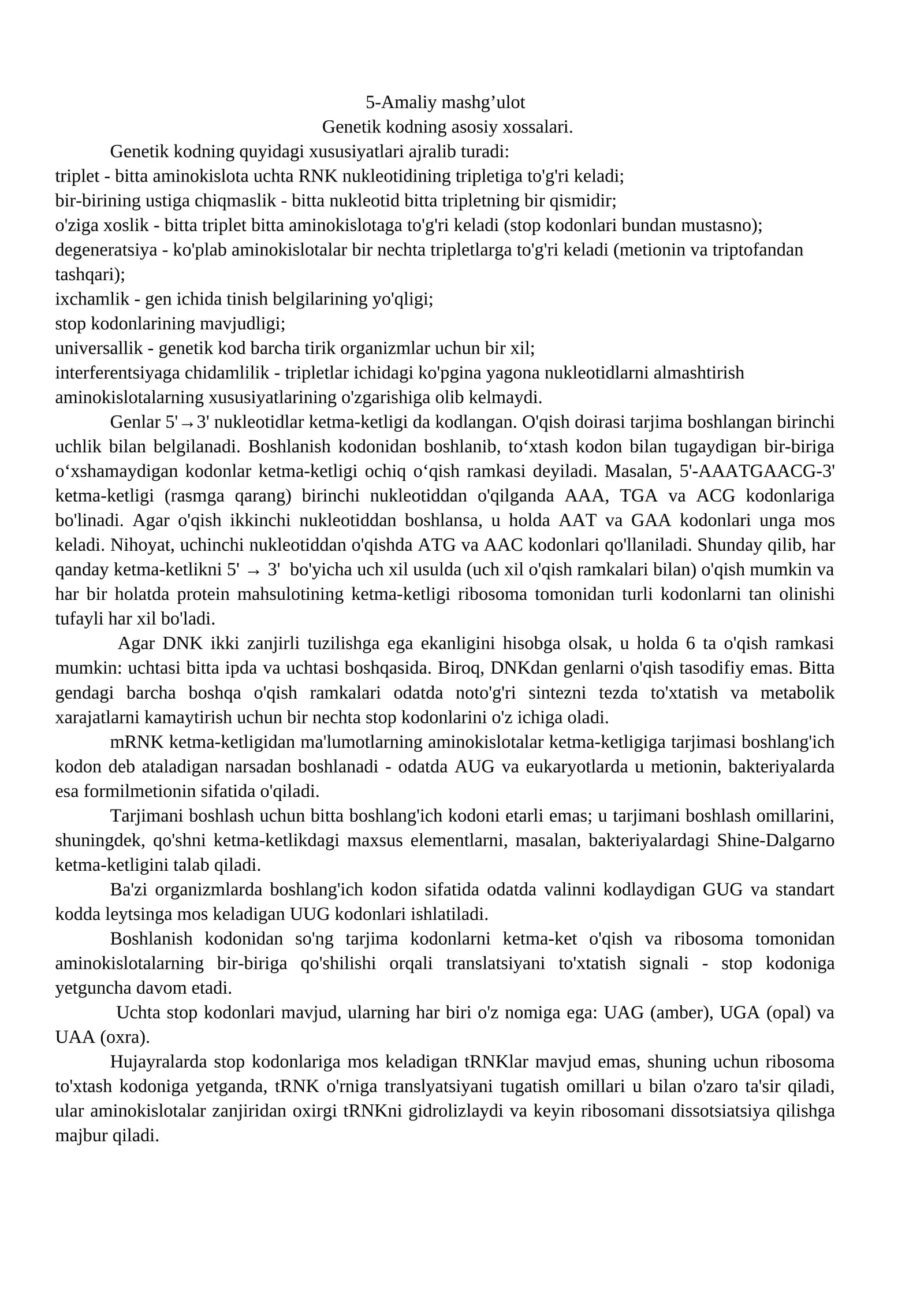 Genetik kodning asosiy xossalari
