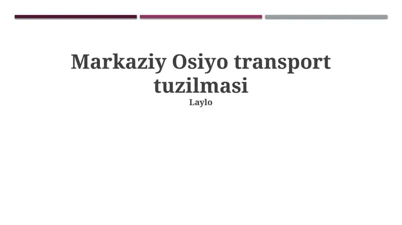 Markaziy Osiyo transport tuzilmasi
