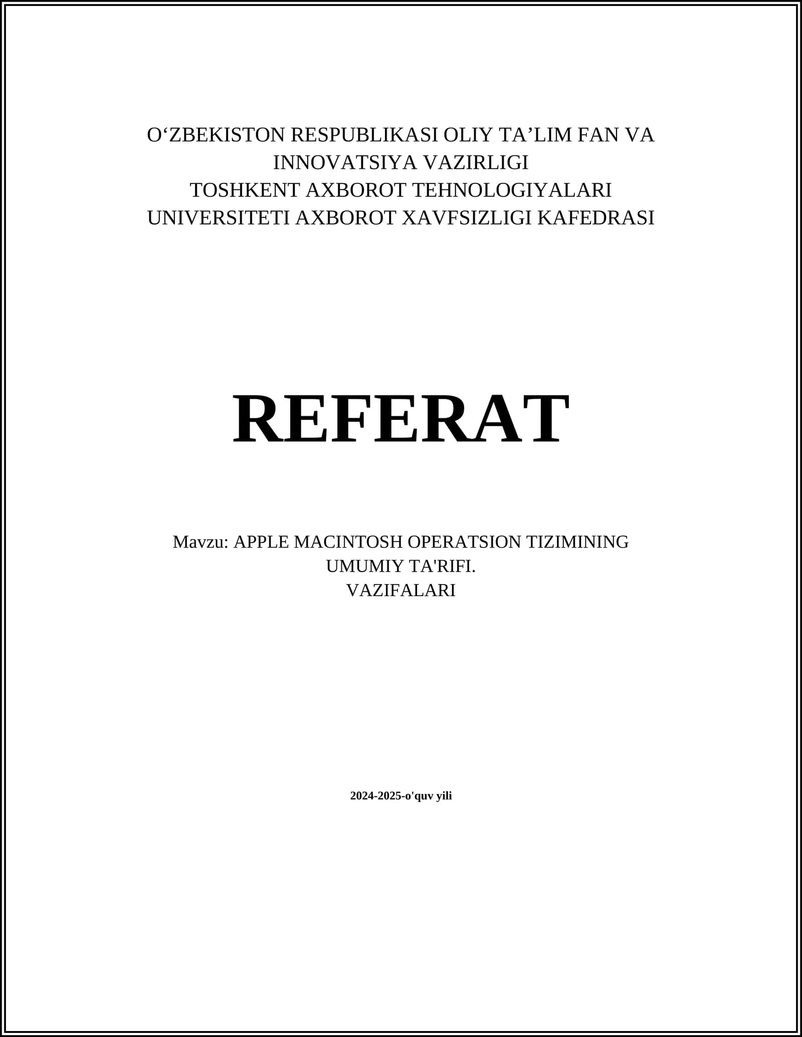 APPLE MACINTOSH OPERATSION TIZIMINING UMUMIY TA'RIFI. VAZIFALARI