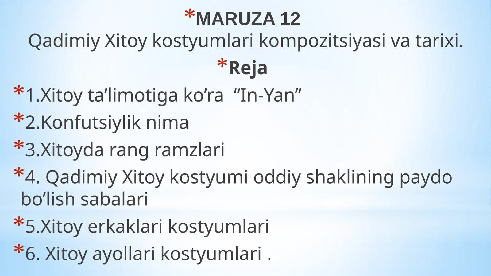 Qadimiy Xitoy kostyumlari kompozitsiyasi va tarixi