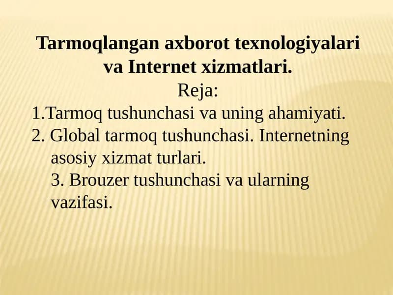 Tarmoqlangan axborot texnologiyalari va Internet xizmatlari