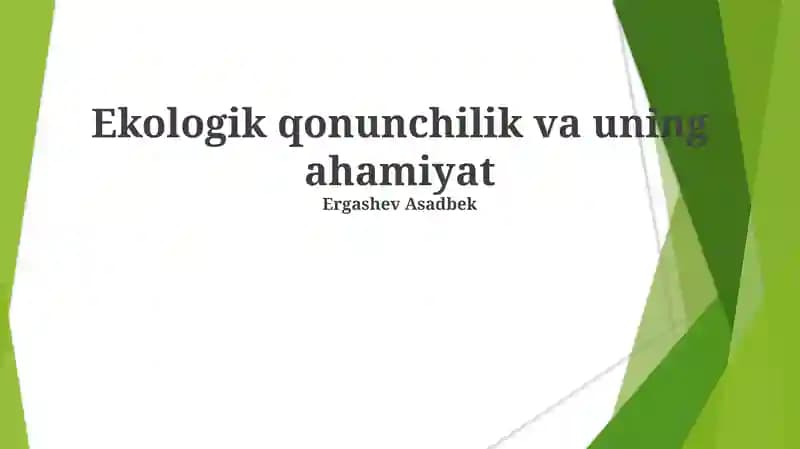 Atrof-muhit qonunchilik va uning ahamiyati