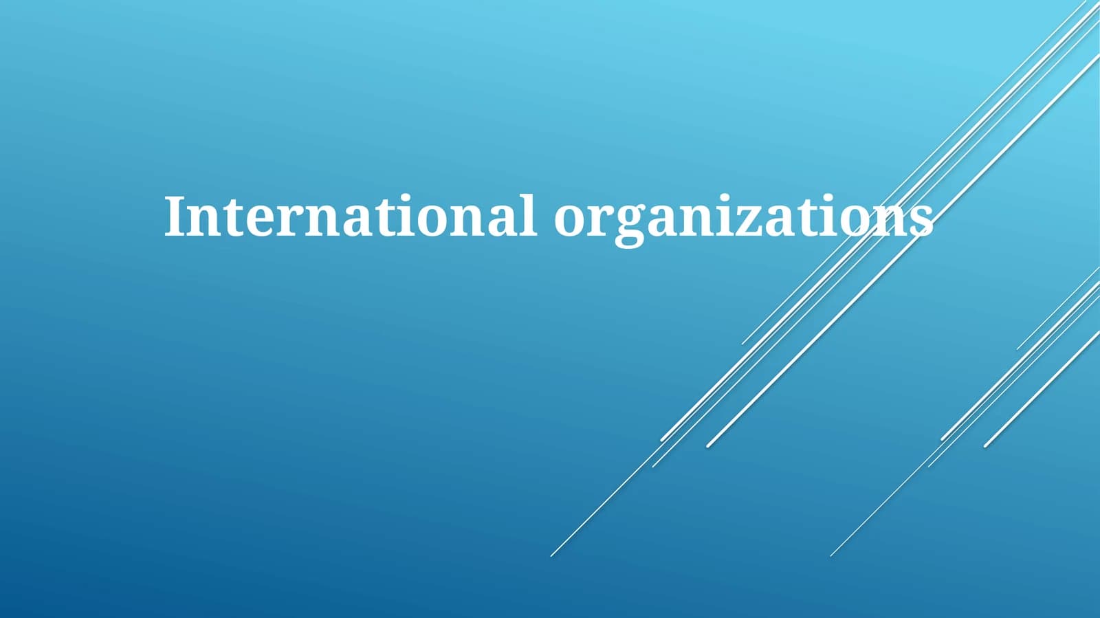 International organizations