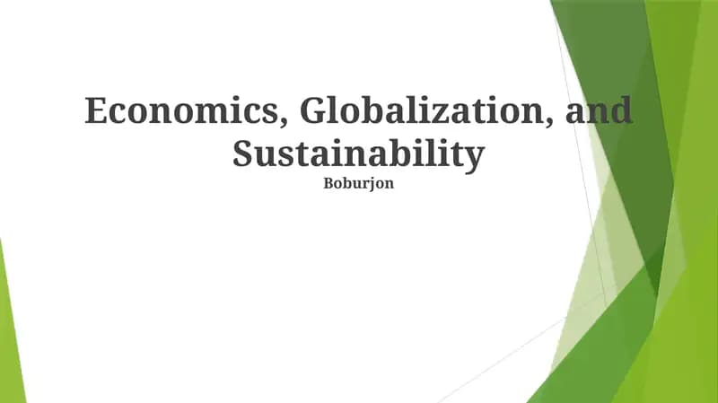 Economics, Globalization, and Sustainability