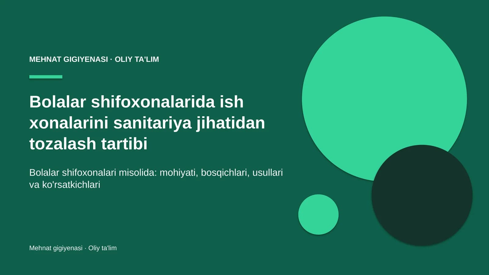 MEHNAT GIGIYENASI · OLIY TA'LIM