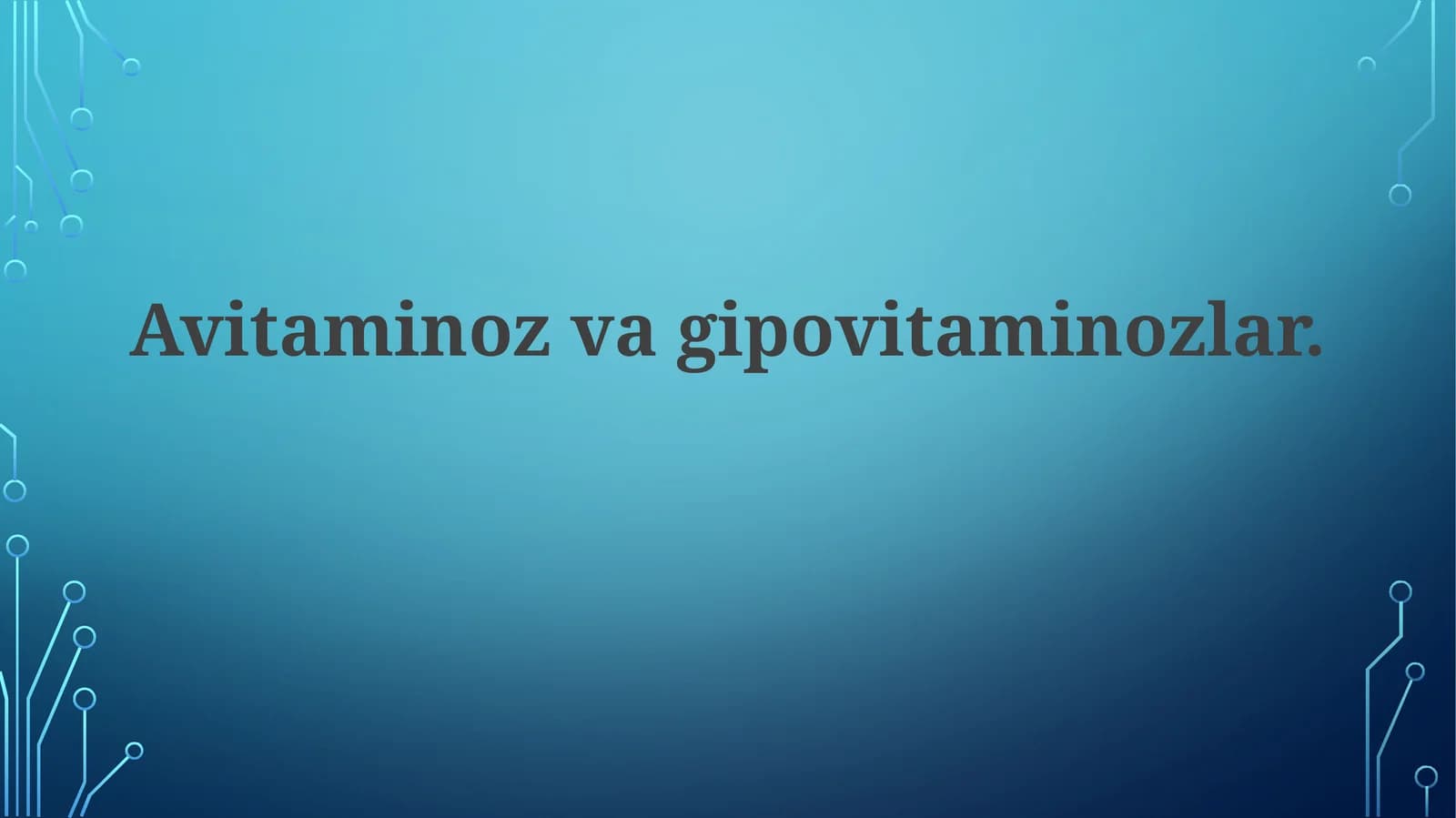 Avitaminos va Gipovitaminozlar