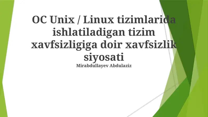 Unix / Linux tizimlarida ishlatiladigan tizim xavfsizligiga doir xavfsizlik siyosati