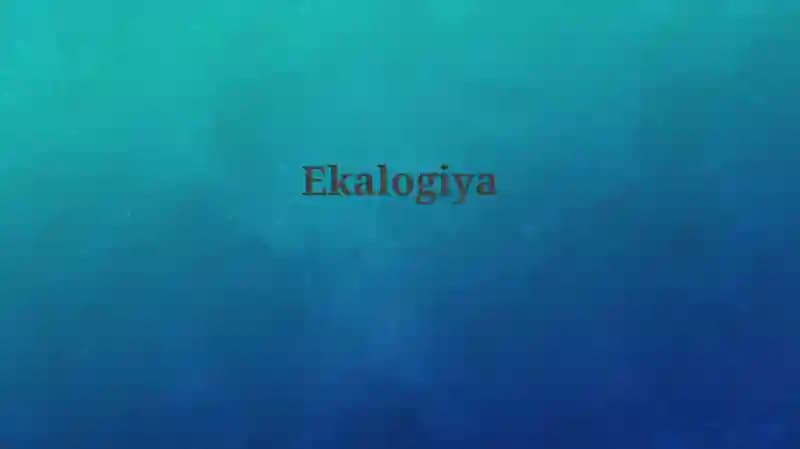 Ekologiya
