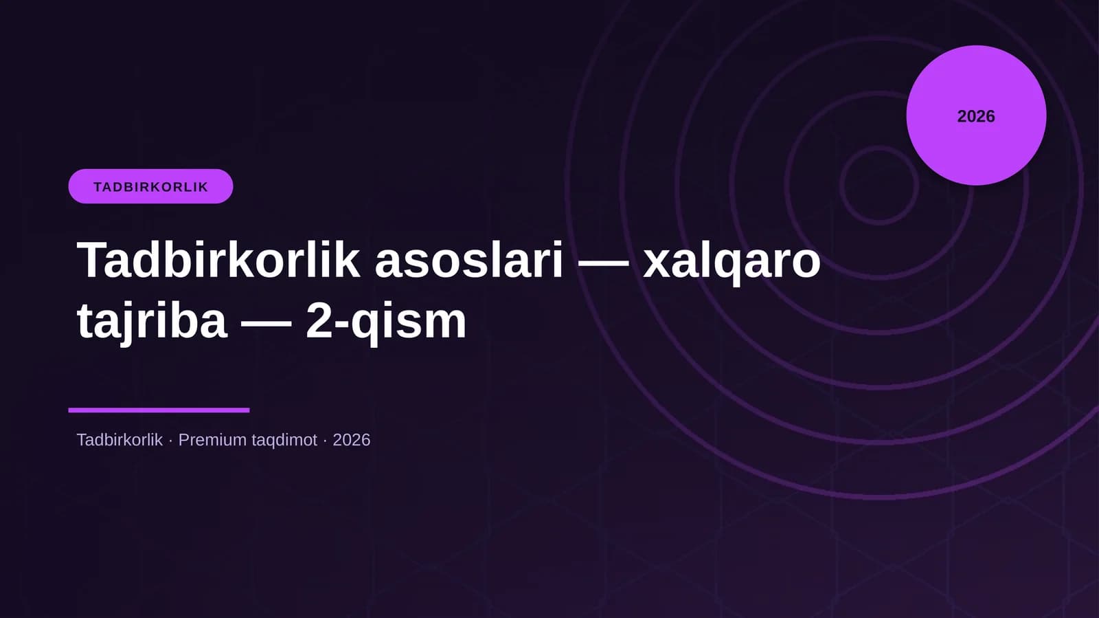 Tadbirkorlik asoslari — xalqaro tajriba — 2-qism