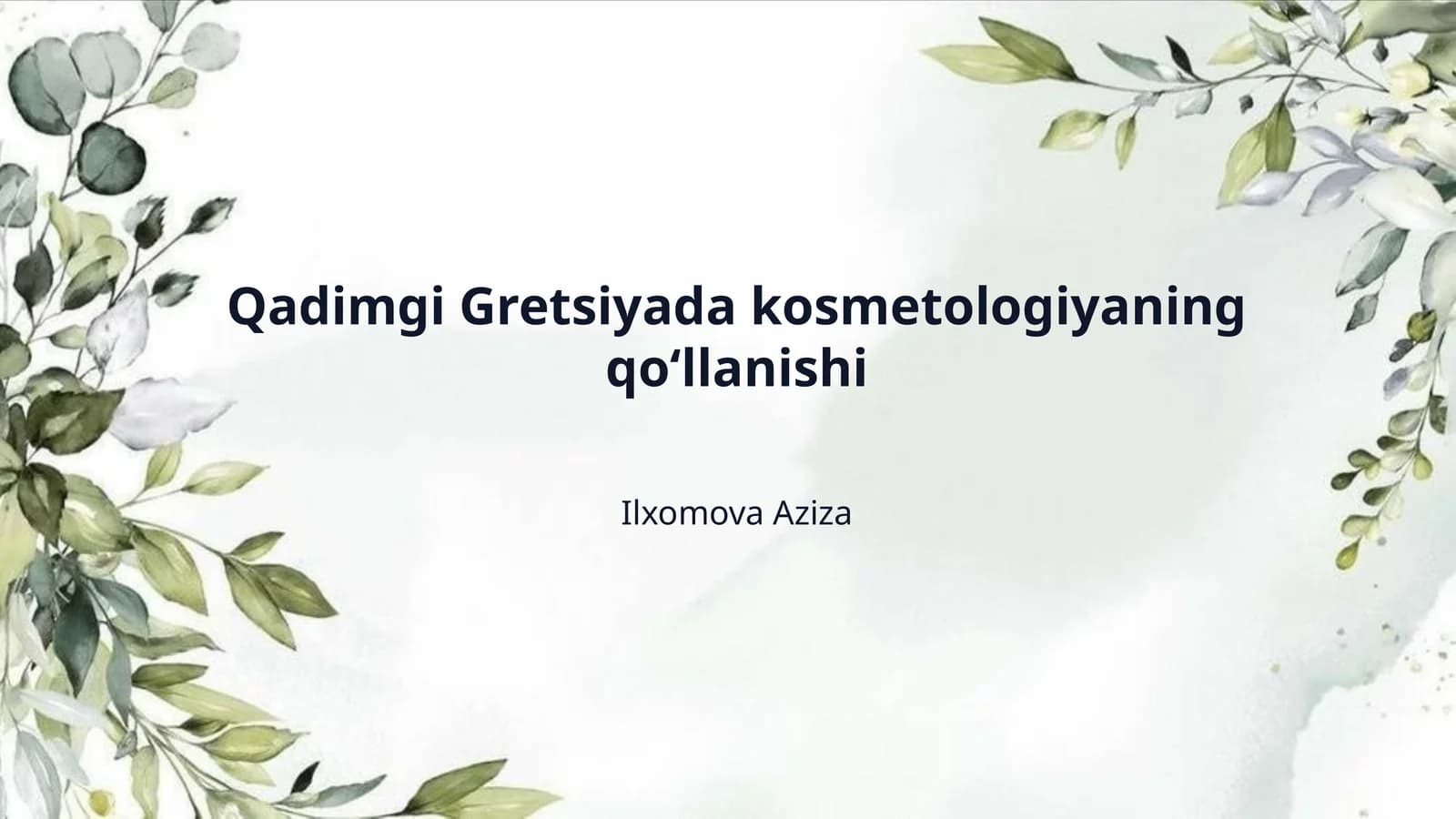 Qadimgi Gretsiyada kosmetologiyaning qoʻllanishi