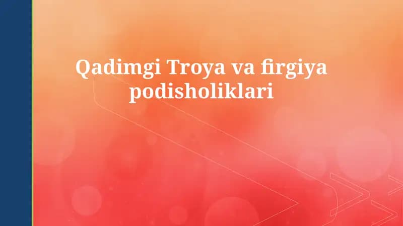 Qadimgi Troya va firgiya podisholiklari