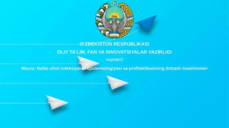 Nafasolish infeksiyalarining epidemiologiyasi va profilaktikasi