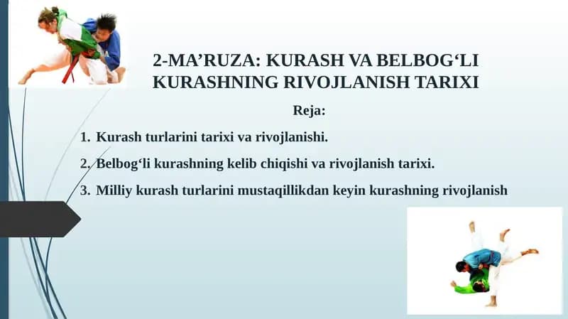 KURASH VA BELBOG‘LI KURASHNING RIVOJLANISH TARIXI