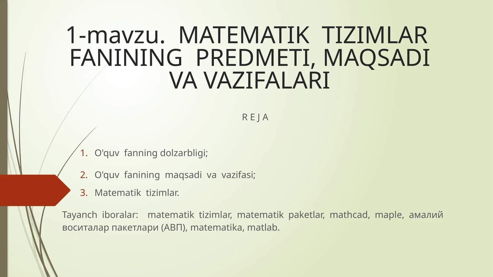 Matematik Tizimlar Fanining Predmeti, Maqsadi va Vazifalari