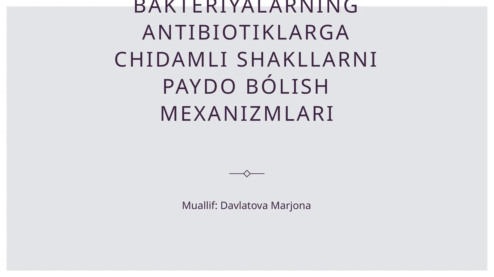 Bakteriyalarning antibiotiklarga chidamli shakllarni paydo bólish mexanizmlari