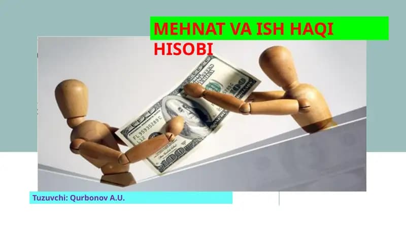 MEHNAT VA ISH HAQI HISOBI