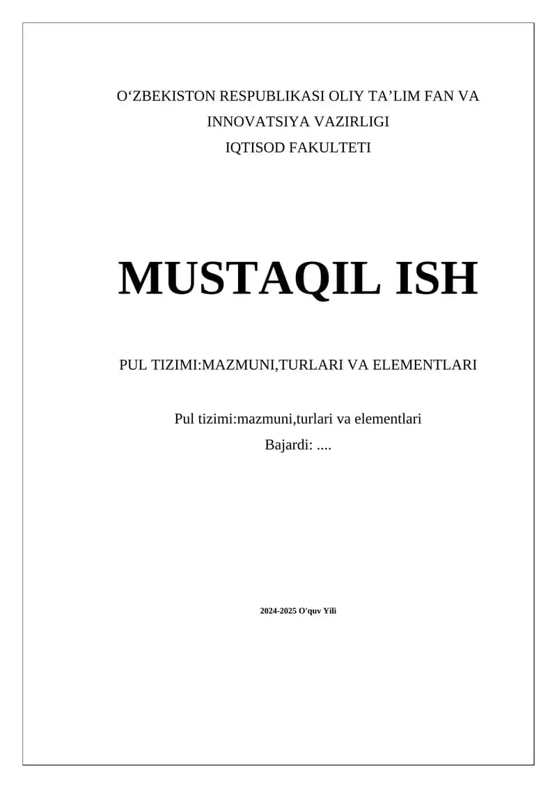 Pul tizimi: mazmuni, turlari va elementlari
