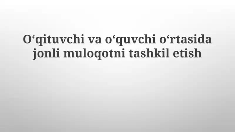 Muloqotning ahamiyati