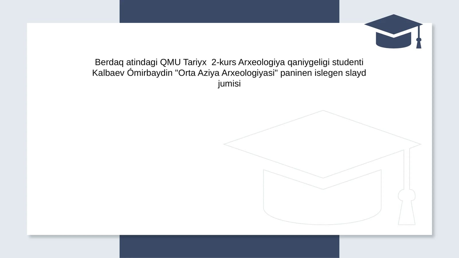 Orta Aziya Arxeologiyasi