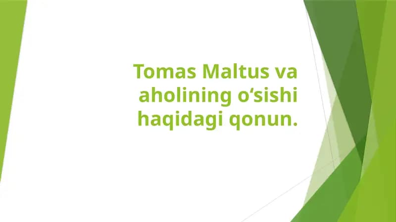 Tomas Maltusning o‘sishi haqida qonun