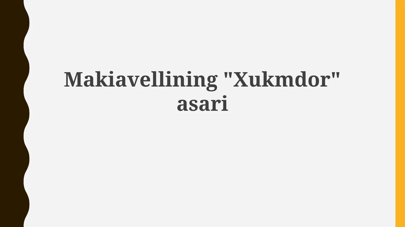 Makiavellining"Xukmdor"asari