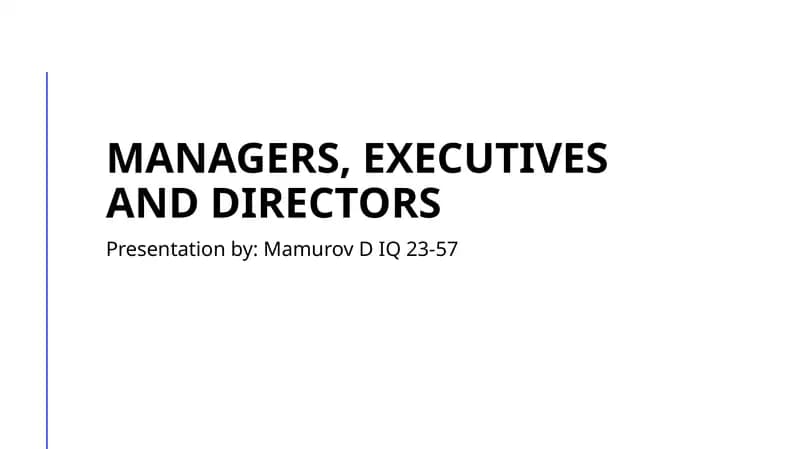 Introduction to Managers, Executives and Directors