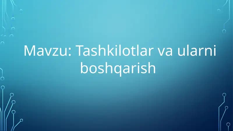 Tashkilotlar va ularni boshqarish