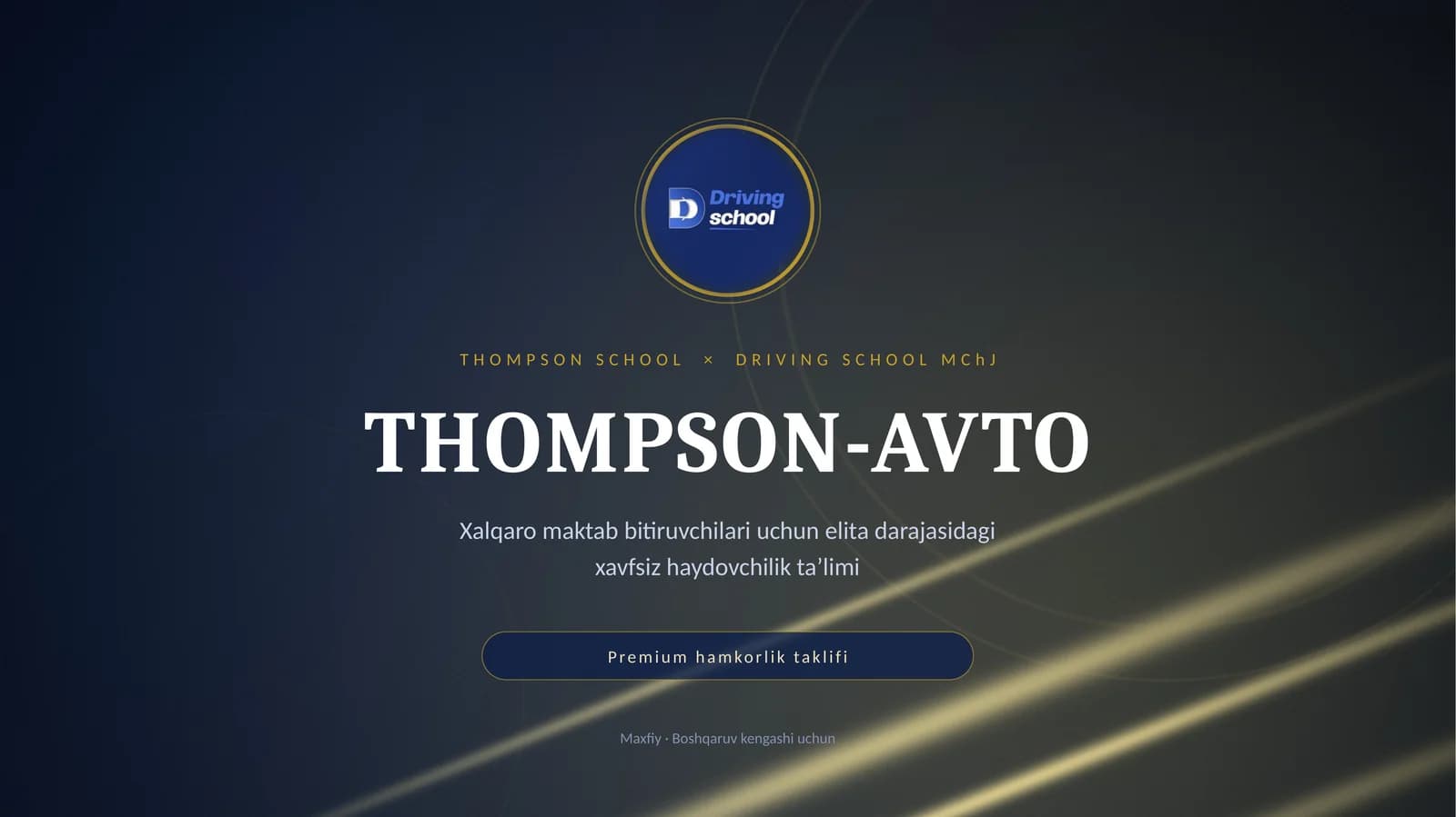 THOMPSON SCHOOL × DRIVING SCHOOL MChJ