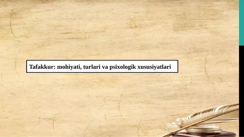Tafakkurning mohiyati va psixologik asoslari
