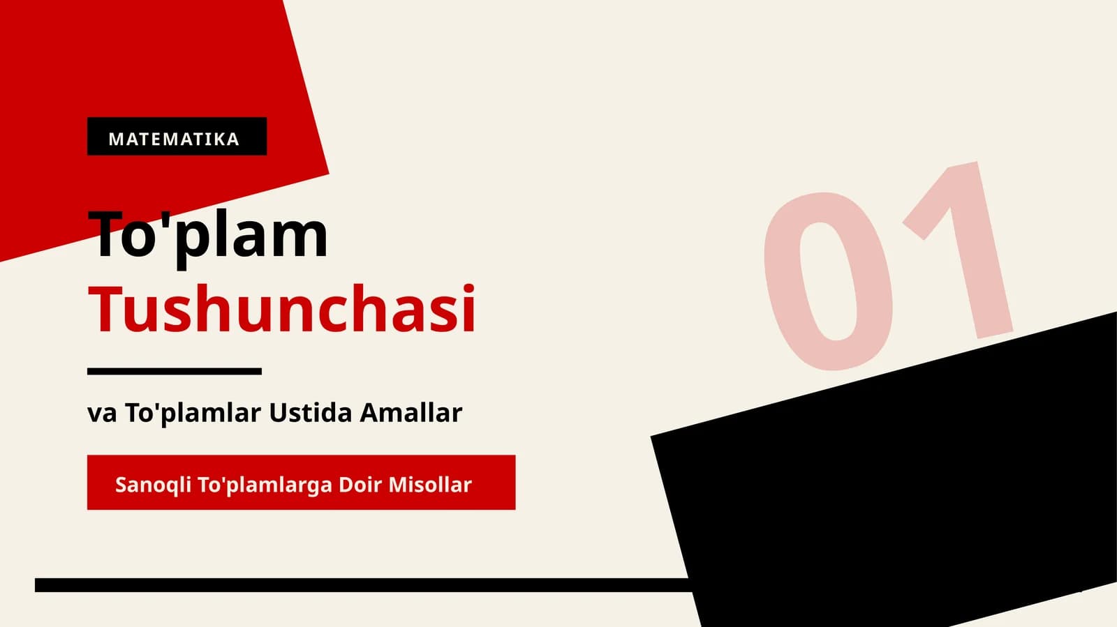 To'plam Tushunchasi va To'plamlar Ustida Amallar