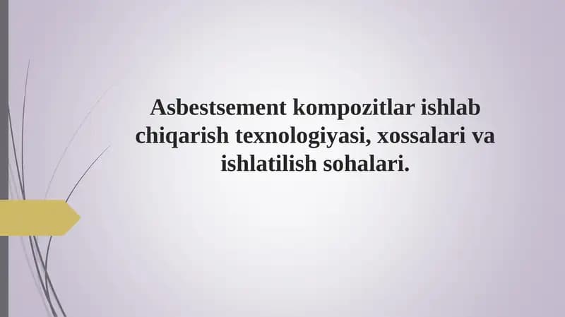 Asbestsement Kompozitlari Ishlab Chiqarish Texnologiyasi