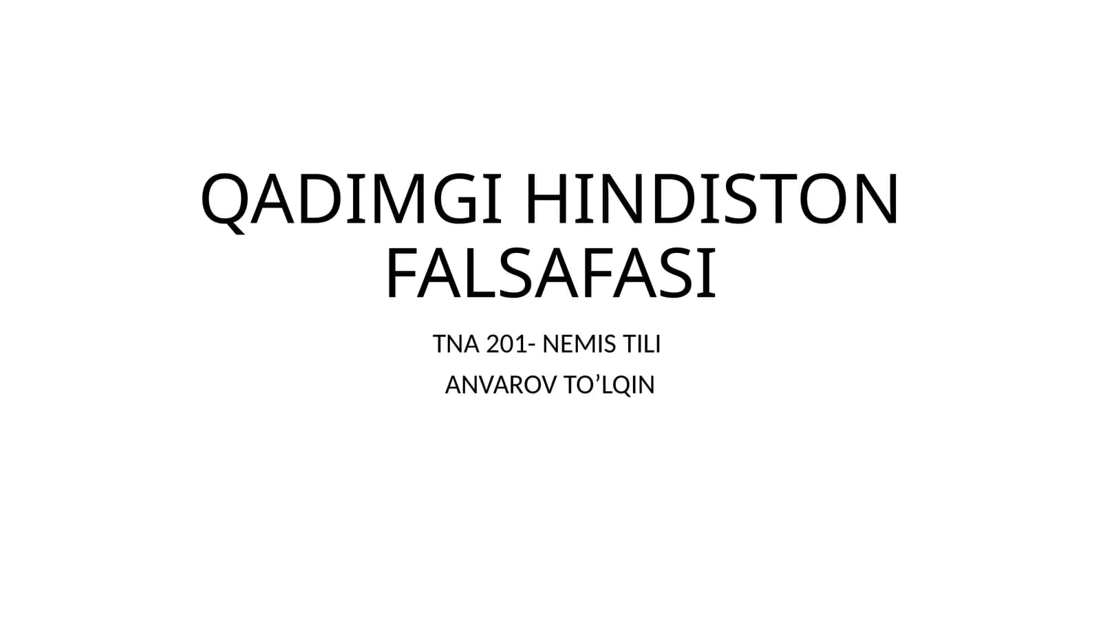 QADIMGI HINDISTON FALSAFASI