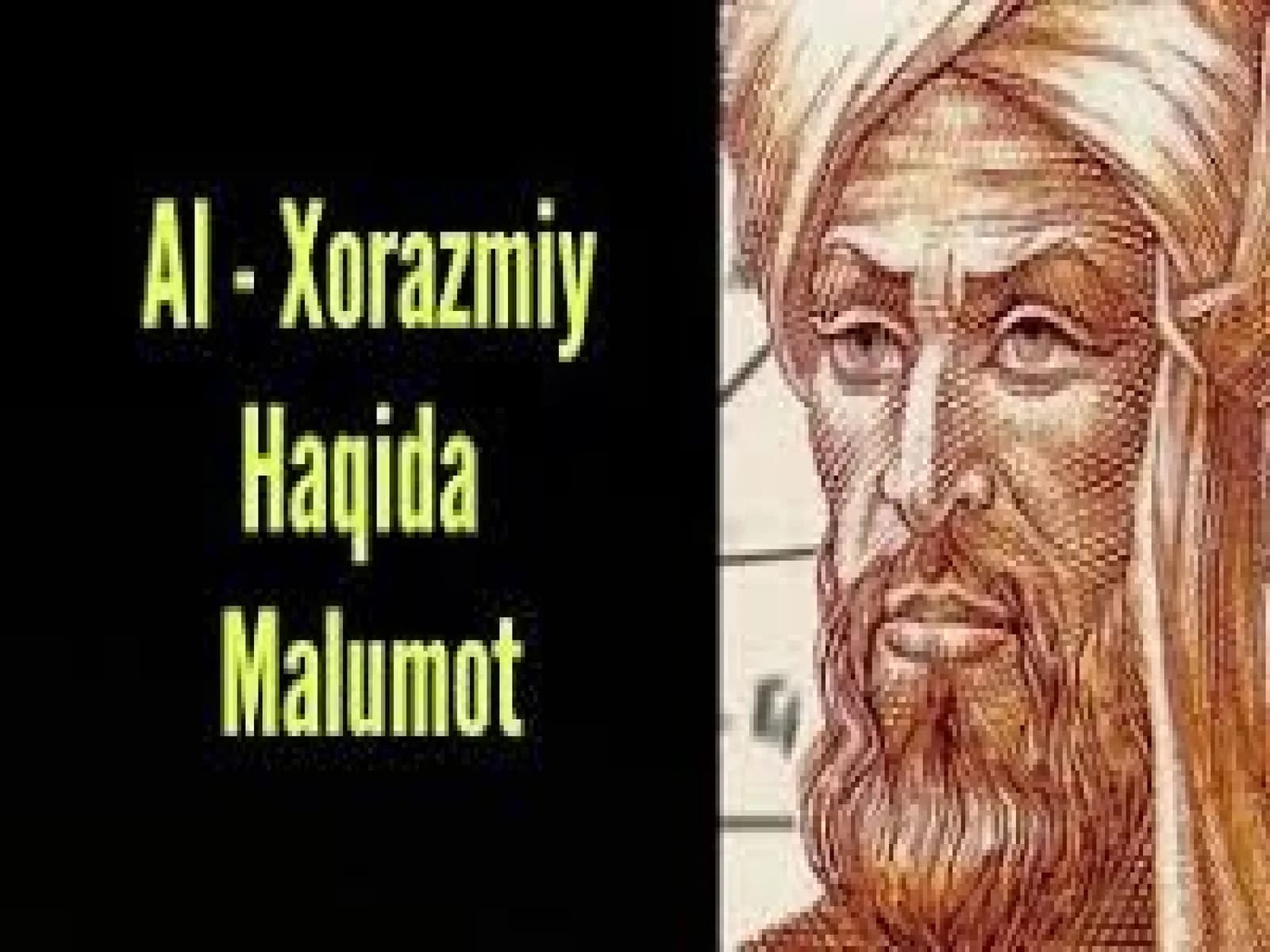 Abu Jafar Muhammad ibn Musa Al-Xorazmiy