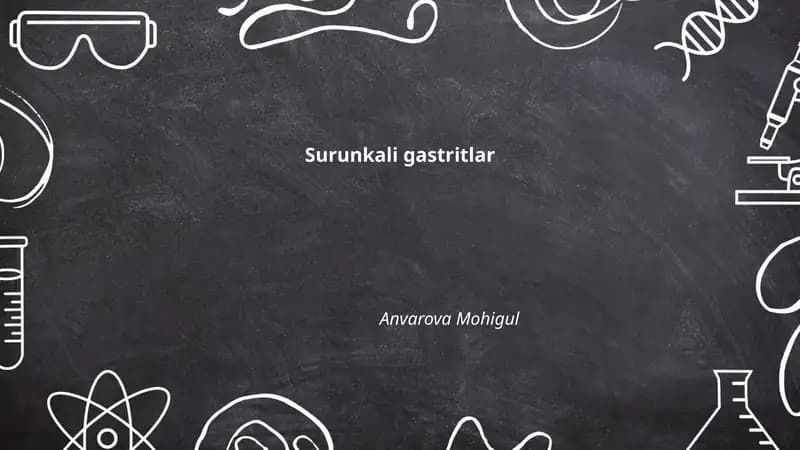 Surunkali gastritlar