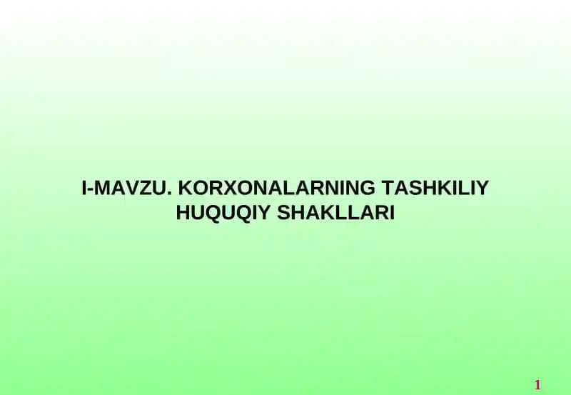 Korxonalarning Tashkiliy Huquqiyshakllari