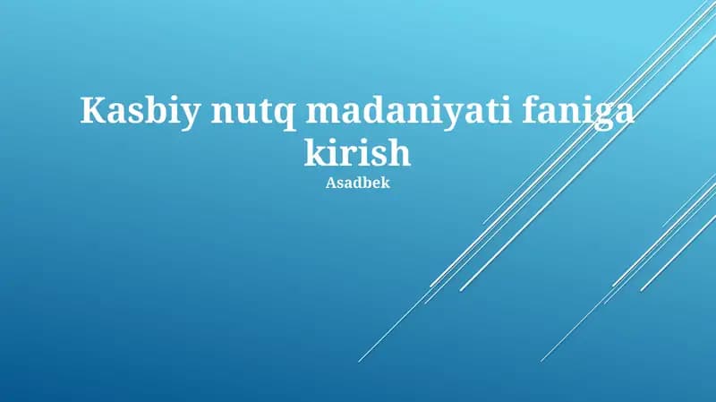 Kasbiy nutq madaniyati faniga kirish
