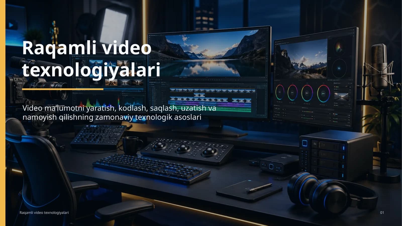 Raqamli video texnologiyalari