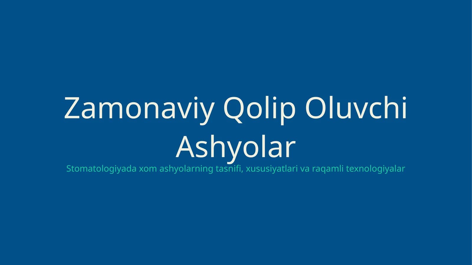 Stomatologiyada zamonaviy qolip oluvchi ashyolar