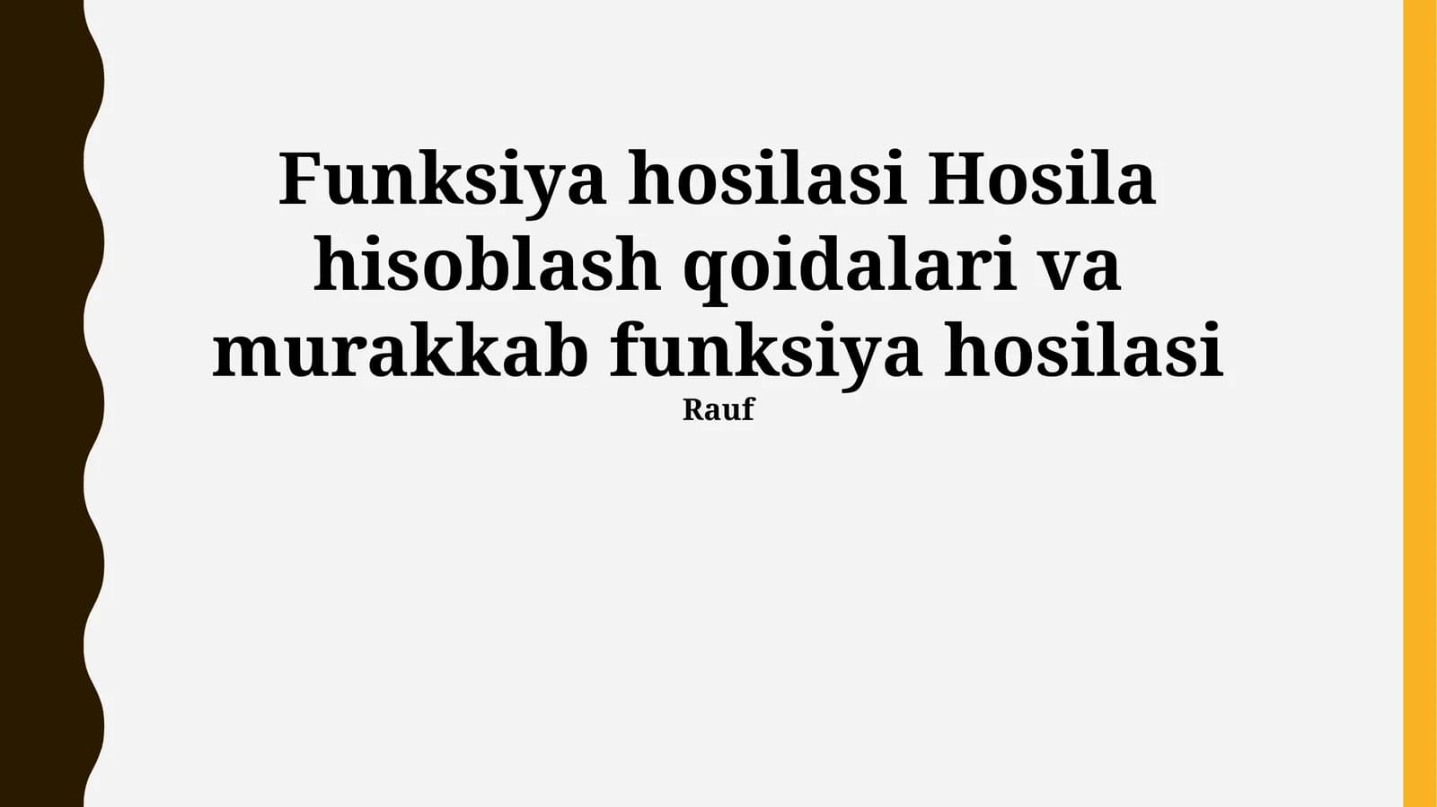 Murakkab funktsiyaning hosilasi