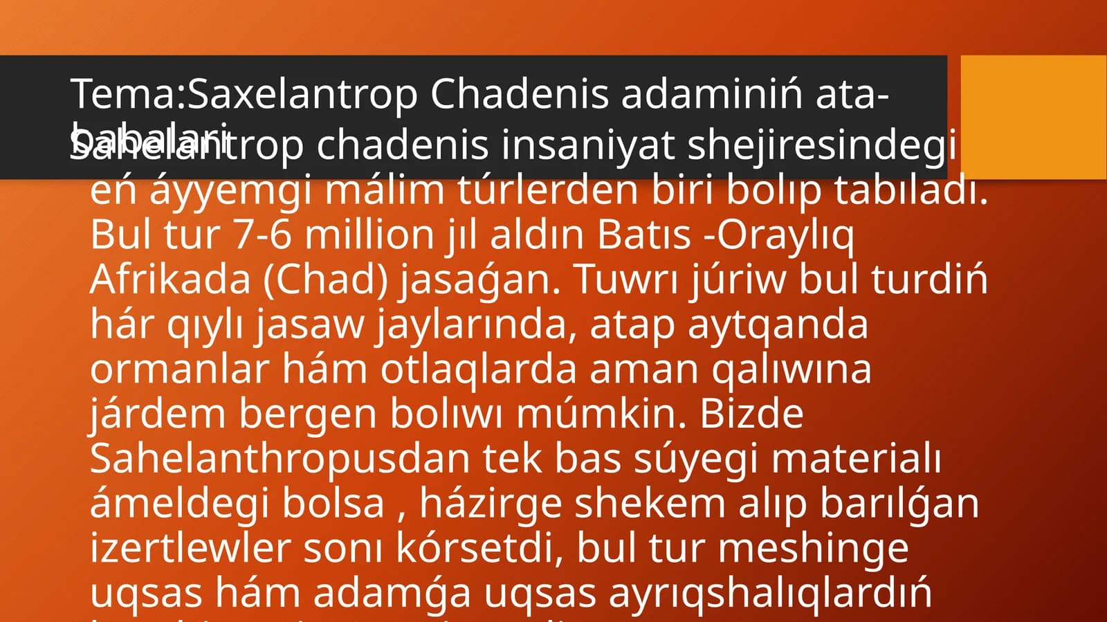 Sahelantrop Chadenis adaminiń ata-babalari